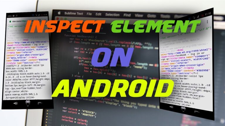 How to inspect element on android without a computer Here’s the answer
