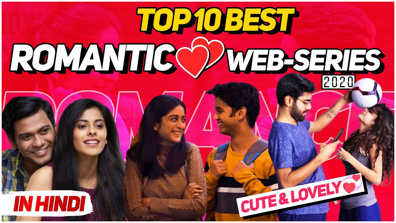 Best Romantic Series In Hindi