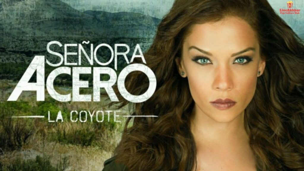 Senora Acero Season 6 Release Date