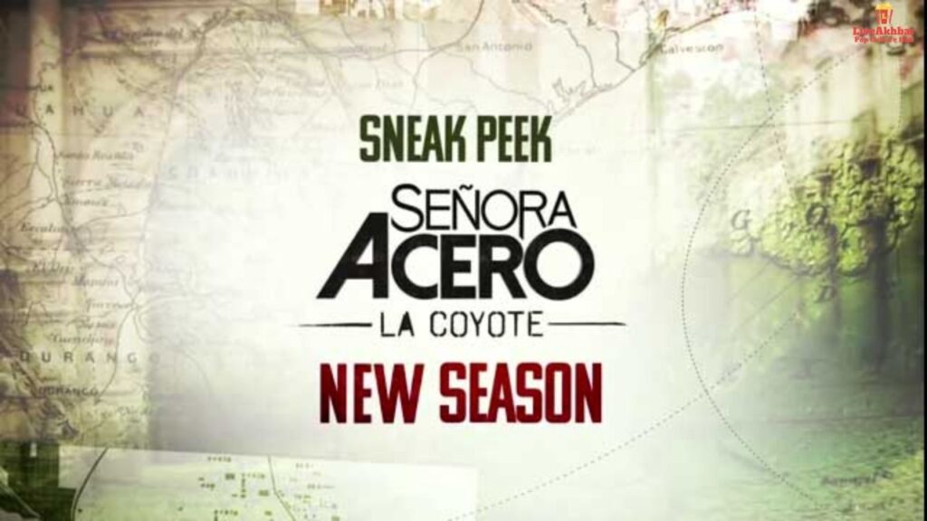 Senora Acero Season 6 Release Date
