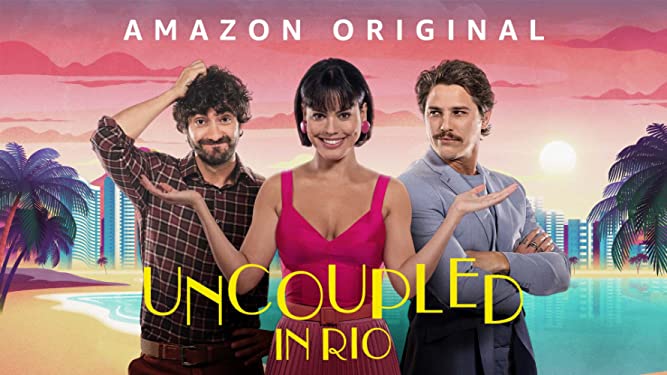 Uncoupled In Rio Season 2