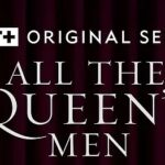 All The Queen’s Men Season 3