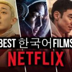 15 Best Korean movies on Netflix