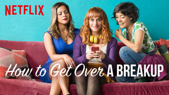 Best Breakup Movies To Watch On Netflix