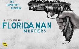 Florida Man Murders Season 2 Release Date Confirmed!