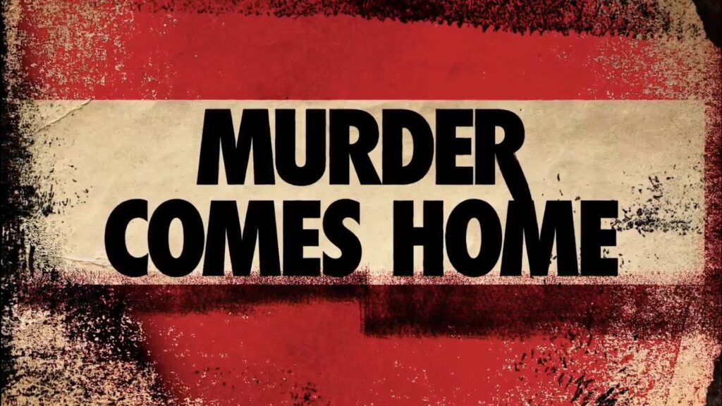 Murder Comes Home Season 2 Release Date