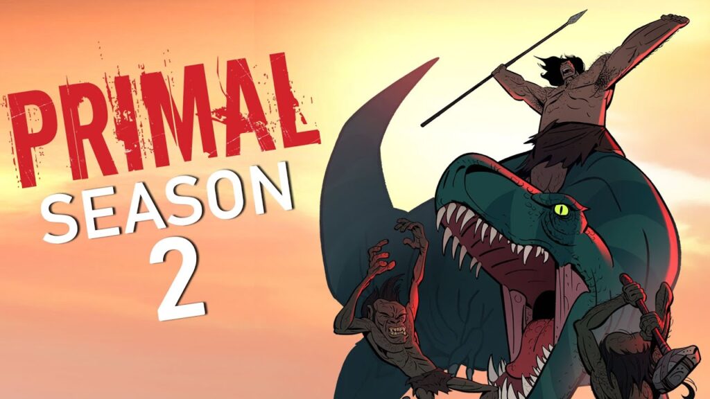 Primal Season 2 Release Date