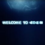 Welcome To Eden Season 2 Release Date