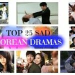 25 Saddest K Dramas