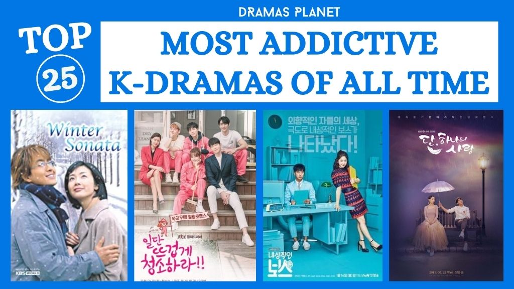25 Most Addictive Korean Dramas