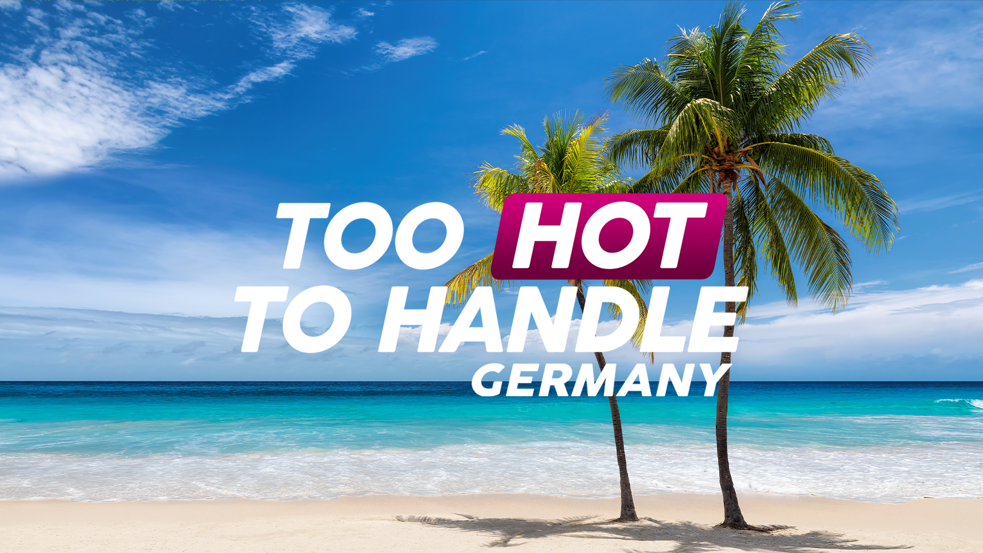 Too Hot To Handle: Germany Season 2 Release Date