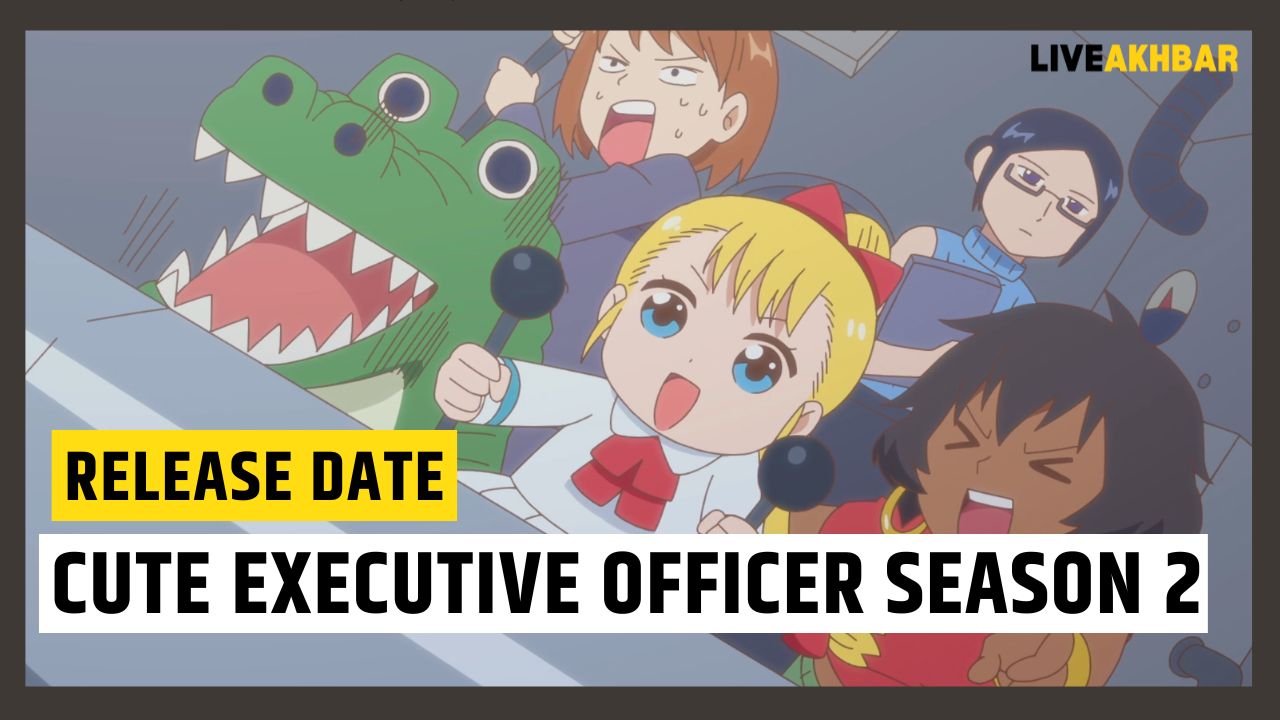 Cute Executive Officer Season 2 Release Date