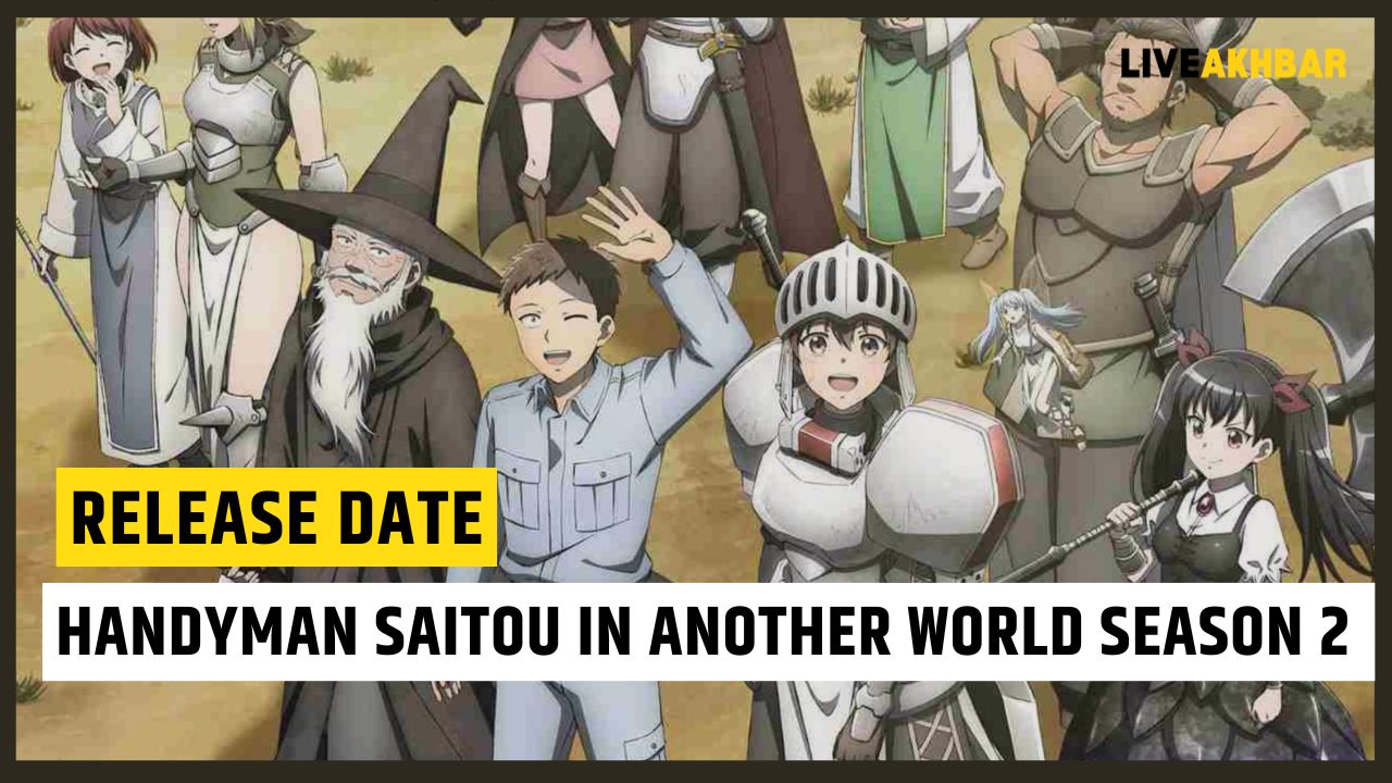 Handyman Saitou In Another World Season 2