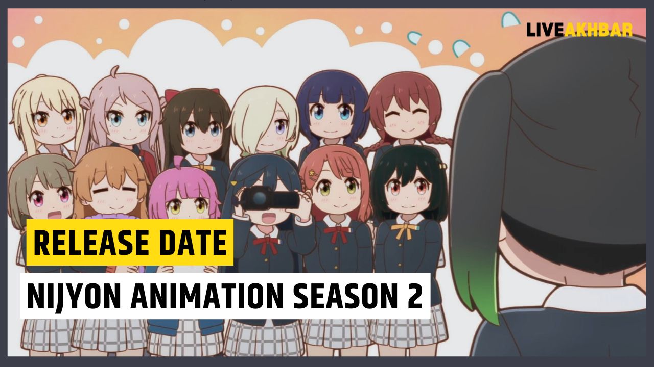 Nijyon Animation Season 2 Release Date