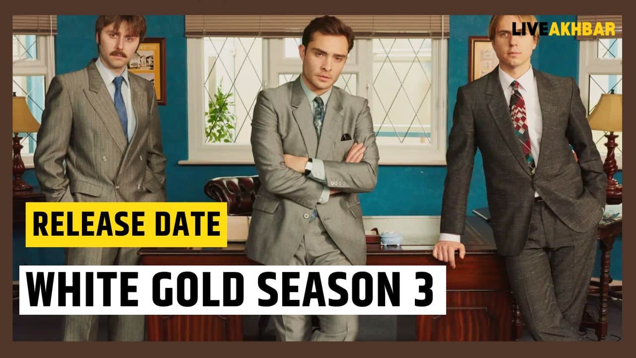 White Gold Season 3 Release Date
