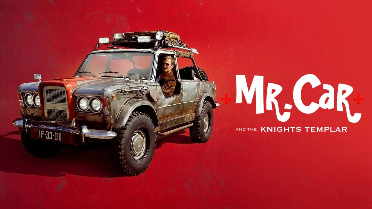Mr. Car And The Knights Templar