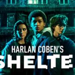 Harlan Coben’s Shelter Season 2